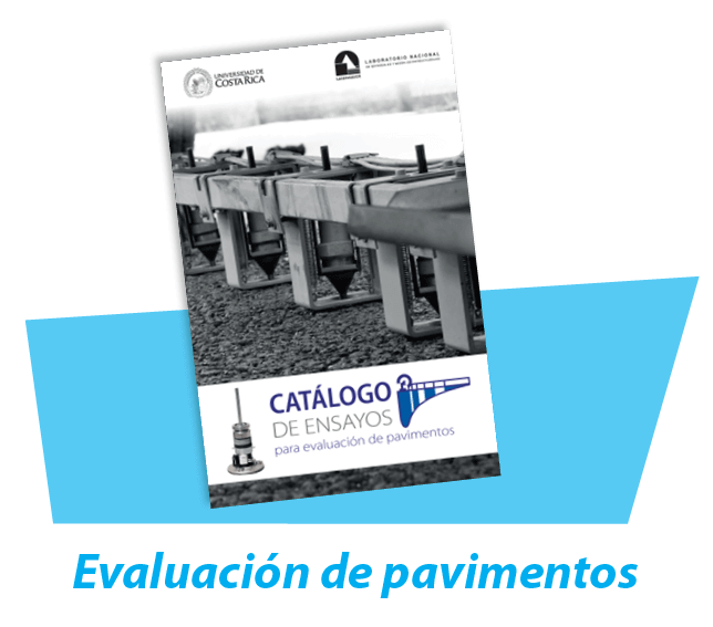 Catálogo de Ensayos para Evaluación de Pavimentos